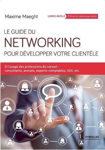 Cover image for Guide du Networking pour developper votre clientele