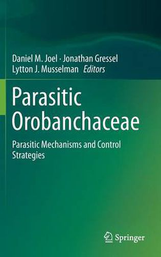 Cover image for Parasitic Orobanchaceae: Parasitic Mechanisms and Control Strategies