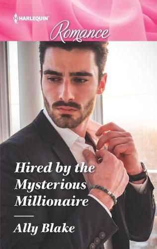 Cover image for Hired by the Mysterious Millionaire