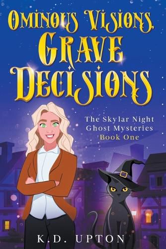 Cover image for Ominous Visions, Grave Decisions