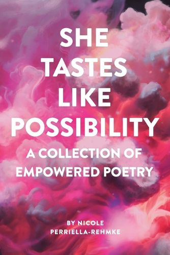 Cover image for She Tastes Like Possibility