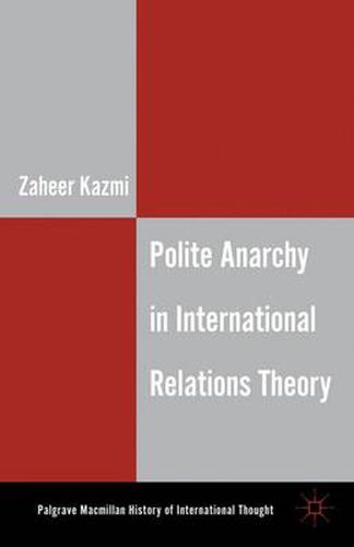 Cover image for Polite Anarchy in International Relations Theory