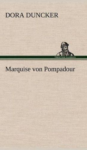 Cover image for Marquise Von Pompadour