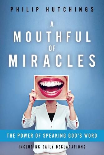 Cover image for A Mouthful of Miracles