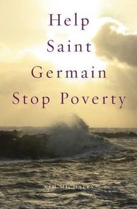 Cover image for Help Saint Germain Stop Poverty