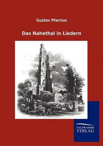 Cover image for Das Nahethal in Liedern