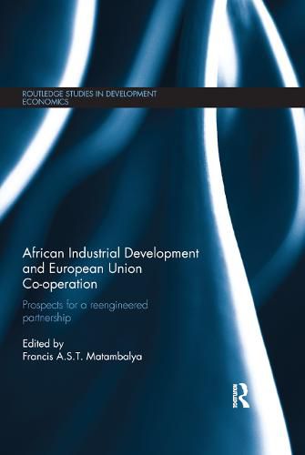 Cover image for African Industrial Development and European Union Co-operation: Prospects for a reengineered partnership