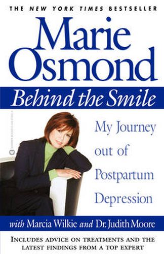 Cover image for Behind the Smile: My Journey out of Postpartum Depression