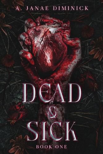 Cover image for Dead & Sick