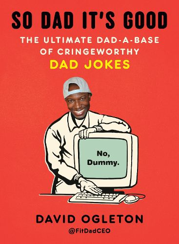 Cover image for So Dad It's Good