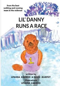 Cover image for Lil' Danny Runs A Race