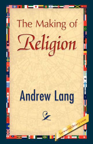 Cover image for The Making of Religion