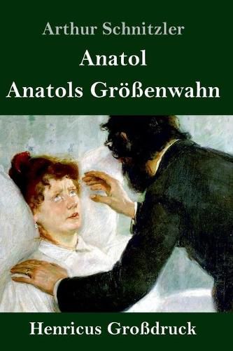 Cover image for Anatol / Anatols Groessenwahn (Grossdruck)