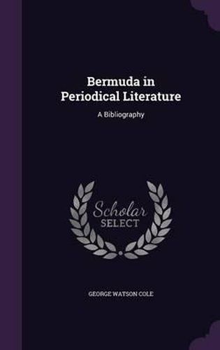 Bermuda in Periodical Literature: A Bibliography