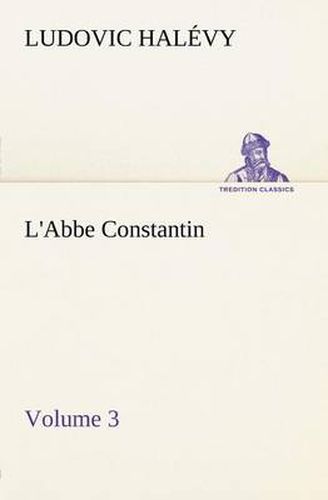 L'Abbe Constantin - Volume 3