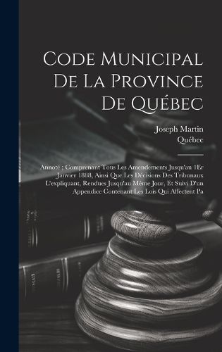 Cover image for Code Municipal De La Province De Quebec