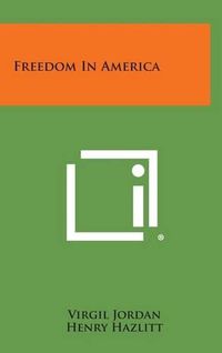 Cover image for Freedom in America