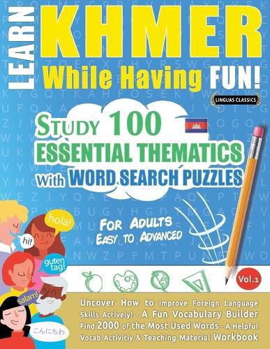 Cover image for Learn Khmer While Having Fun! - For Adults