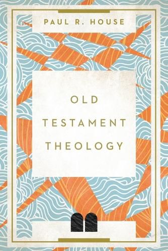 Old Testament Theology