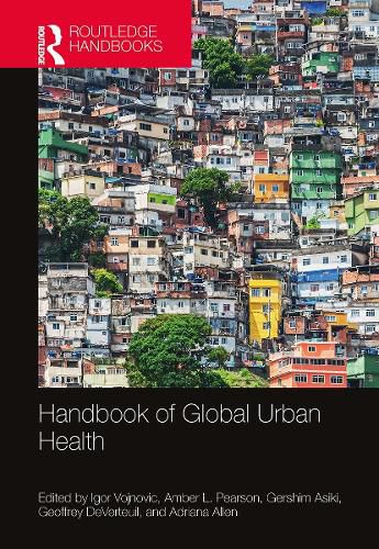 Cover image for Handbook of Global Urban Health