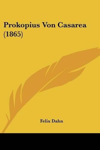 Cover image for Prokopius Von Casarea (1865)