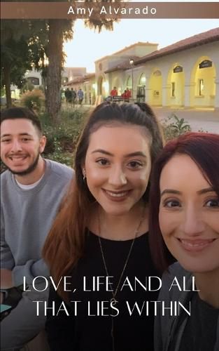 Cover image for Love, life and all that lies within.
