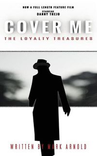 Cover image for Cover Me: The Loyalty Treasures