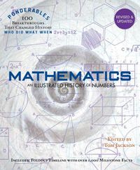 Cover image for Ponderables, Mathematics: An Illustrated History of Numbers