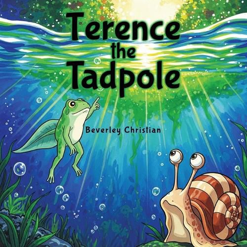 Cover image for Terence the Tadpole - A Story About Transitions