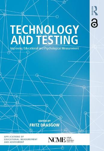 Cover image for Technology and Testing: Improving Educational and Psychological Measurement