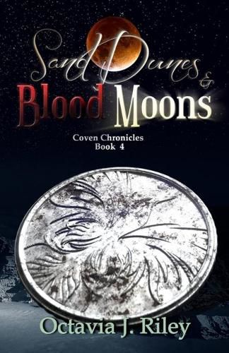 Cover image for Sand Dunes and Blood Moons