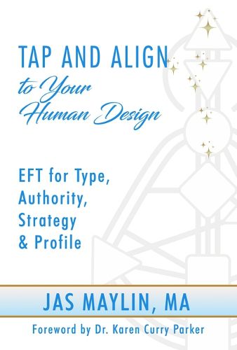 Cover image for Tap and Align to Your Human Design