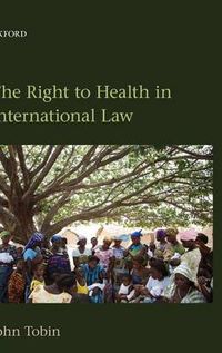 Cover image for The Right to Health in International Law