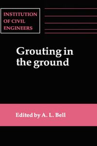 Cover image for Grouting in the Ground