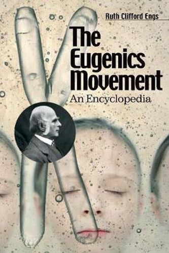 Cover image for The Eugenics Movement: An Encyclopedia