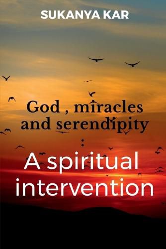 Cover image for God, miracles and serendipity