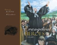 Cover image for Evangelical Heroes