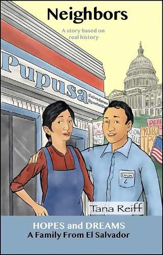 Cover image for Neighbors: A Family from El Salvador: A Story Based on Real History