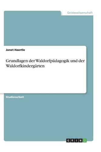 Cover image for Grundlagen der Waldorfpadagogik und der Waldorfkindergarten