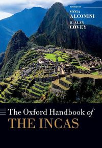 Cover image for The Oxford Handbook of the Incas