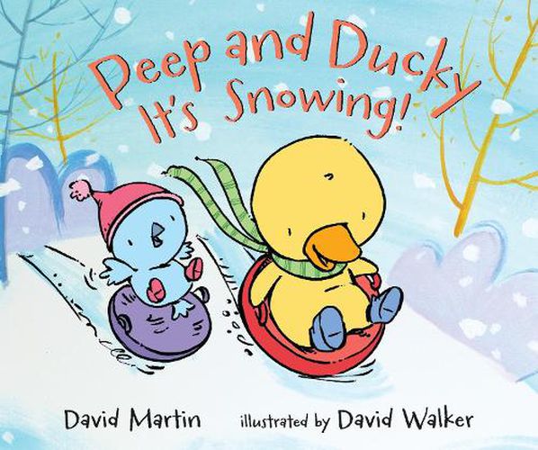 Cover image for Peep and Ducky It's Snowing!
