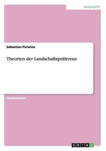 Cover image for Theorien Der Landschaftspraferenz