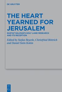 Cover image for The Heart Yearned for Jerusalem