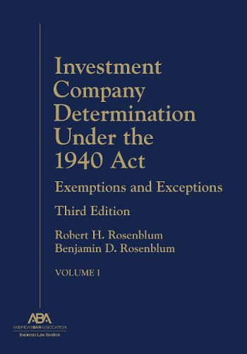 Cover image for Investment Company Determination Under the 1940 Act