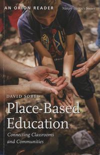 Cover image for Place-Based Education: Connecting Classrooms and Communities