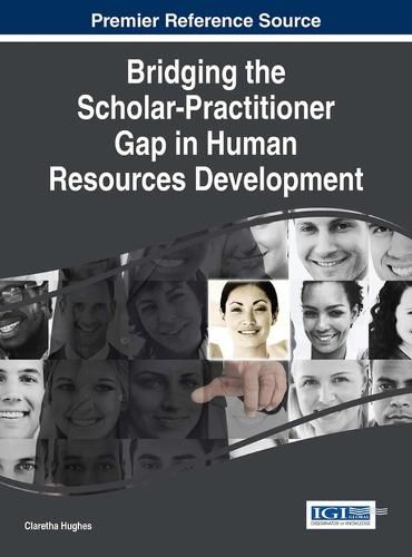 Cover image for Bridging the Scholar-Practitioner Gap in Human Resources Development