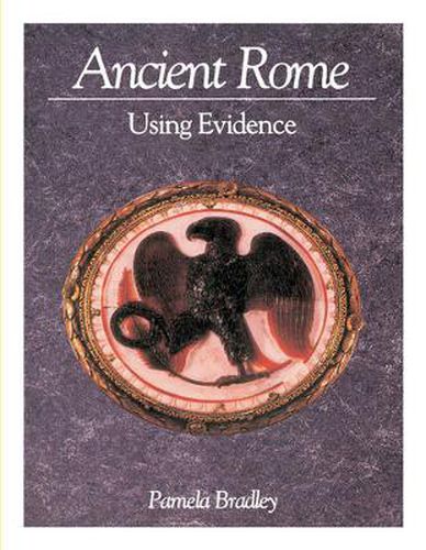 Cover image for Ancient Rome: Using Evidence: Using Evidence