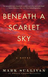 Cover image for Beneath a Scarlet Sky: A Novel