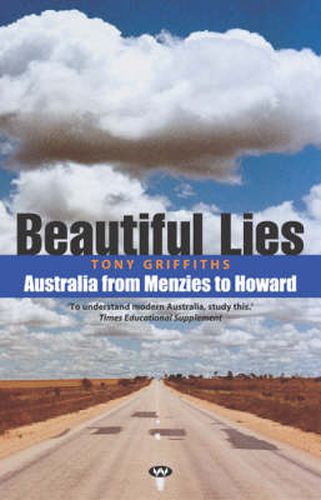 Cover image for Beautiful Lies: Australia from Menzies to Howard