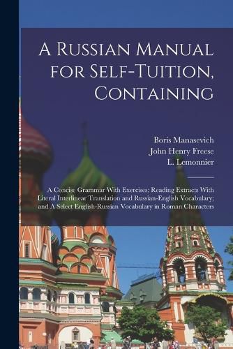 Cover image for A Russian Manual for Self-tuition, Containing